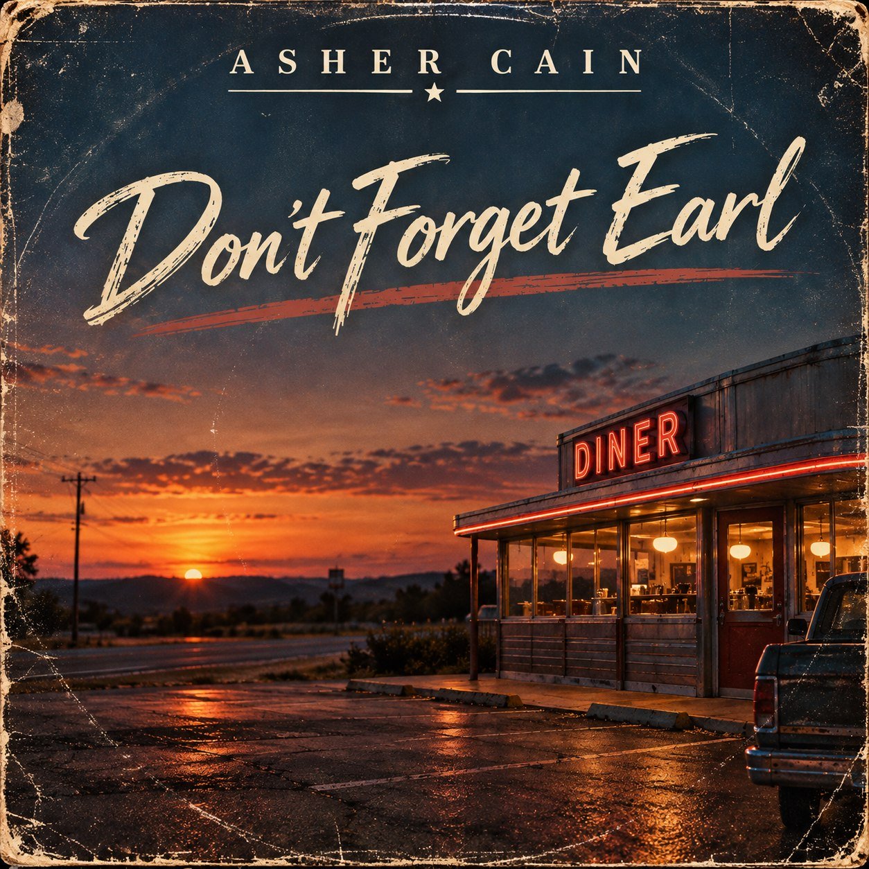 Don't Forget Earl by Asher Cain